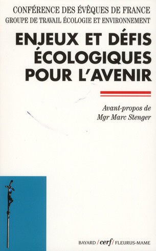 Enjeux et défis écologiques pour l'avenir