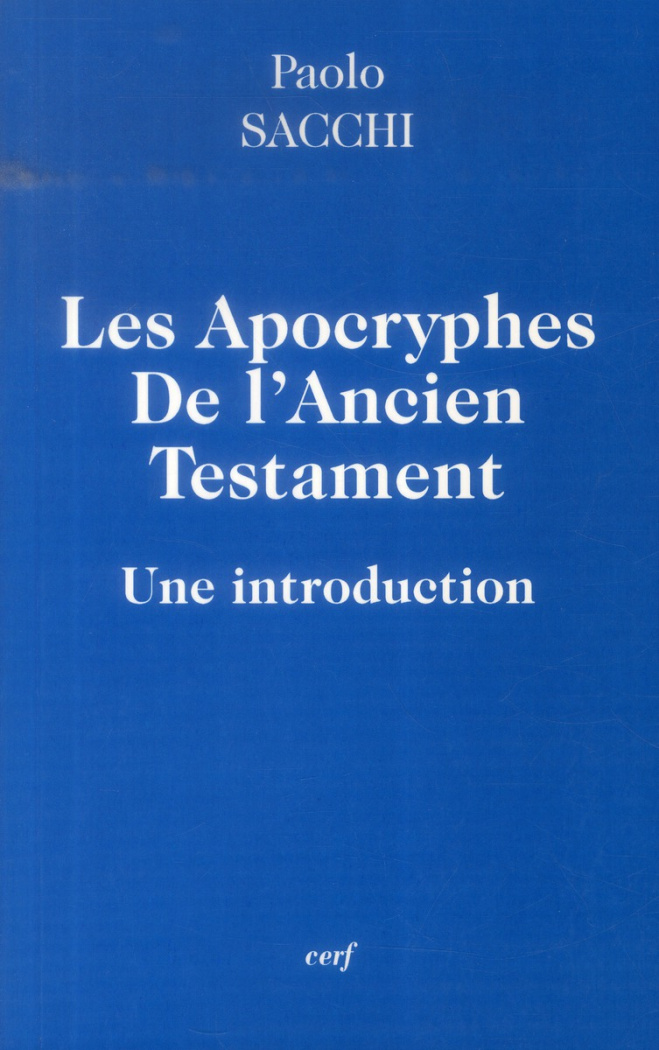 Les apocryphes de l'Ancien Testament. Une introduction
