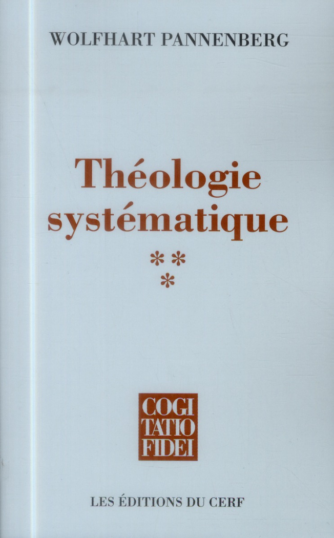 Théologie systématique. Tome 3