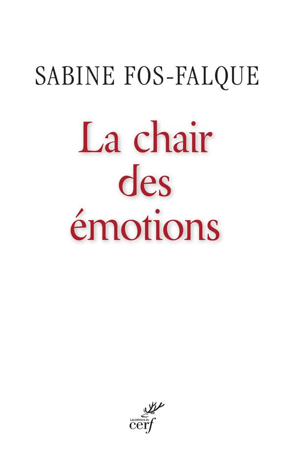 La chair des émotions