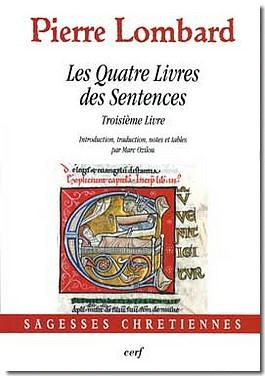 Les Quatre Livres des Sentences. Troisième livre