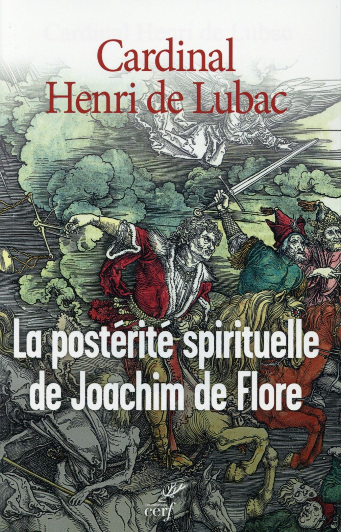 Oeuvres complètes / Cardinal Henri de Lubac Tomes 27 et 28 : La postérité spirituelle de Joachim de