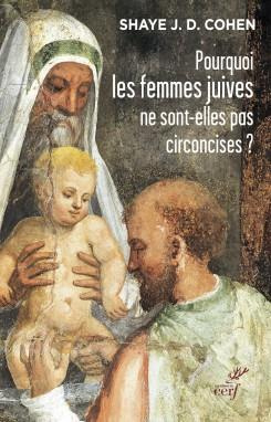 Pourquoi les femmes juives ne sont-elles pas circoncises ? Genre et alliance dans le judaïsme