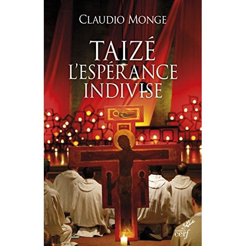 Dans le secret de Taizé