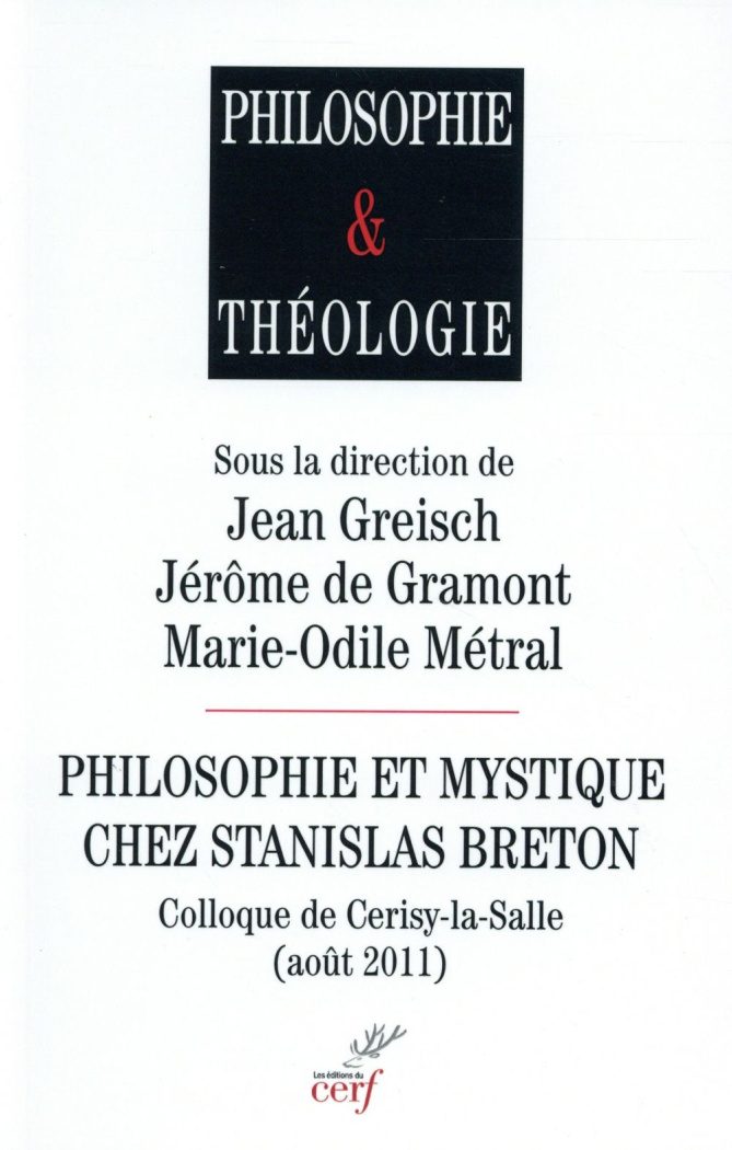 Philosophie et mystique chez Stanislas Breton