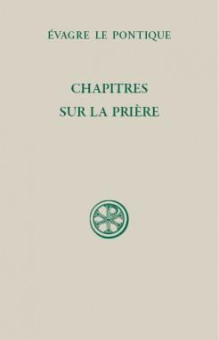 Chapitres sur la prière. Edition bilingue français-grec ancien