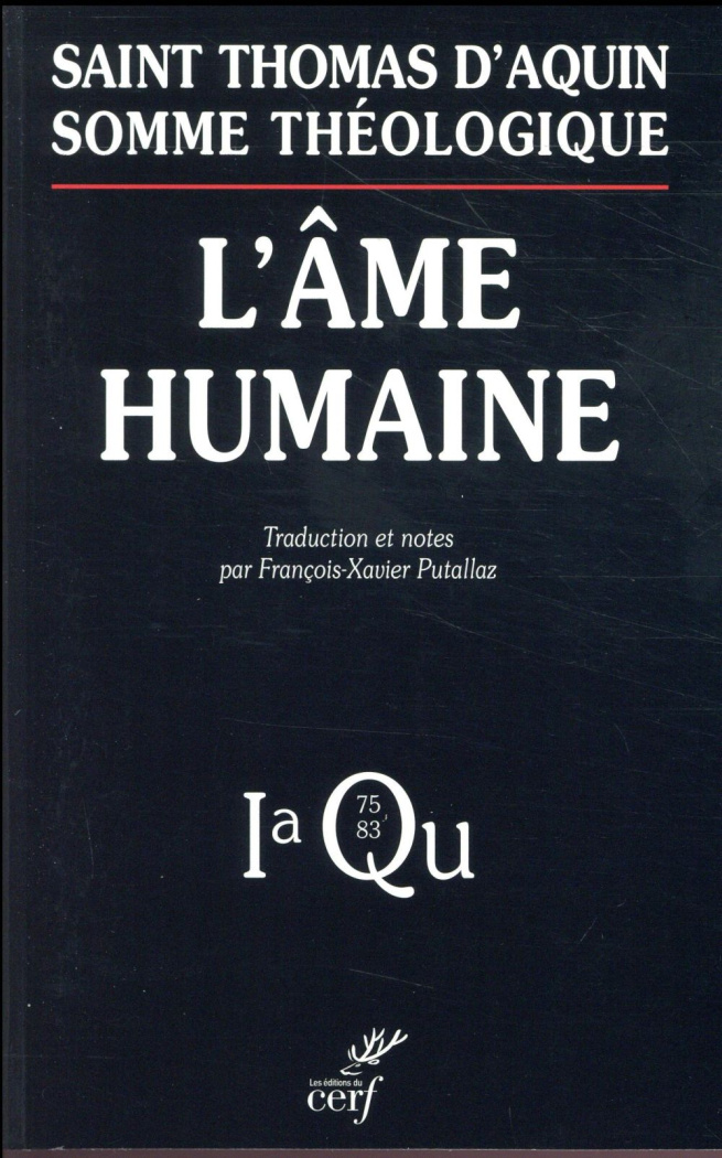 L'âme humaine. Somme Théologique 1a, Question 75-83