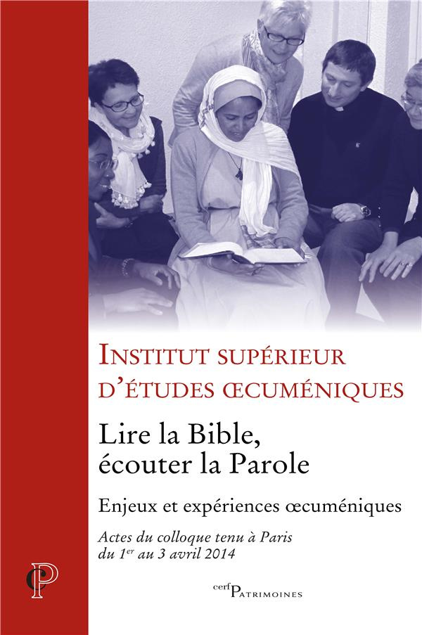 Lire la Bible. Ecouter la parole
