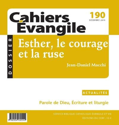 Cahiers Evangile n190 - Esther, le courage et la ruse