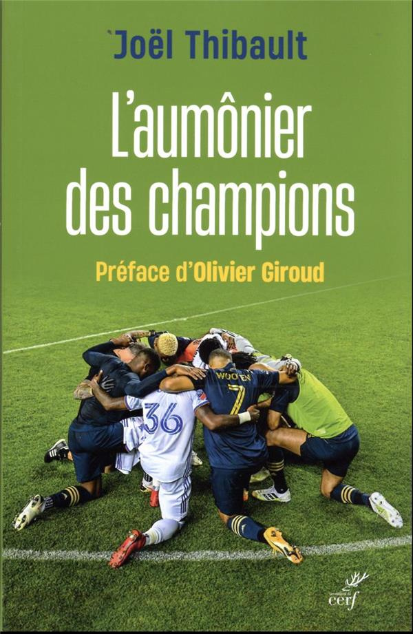 L'aumônier des champions. Une immersion holistique dans le milieu du sport professionnel
