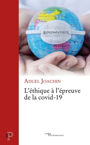 L'éthique à l'épreuve de la Covid-19