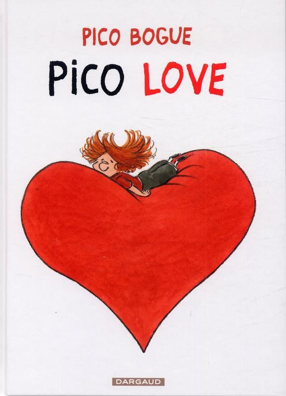 Pico Bogue Tome 4 : Pico Love