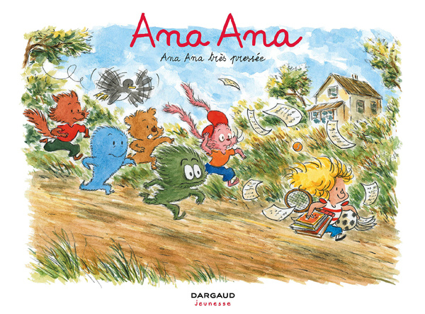 Ana Ana Tome 11 : Ana Ana très pressée