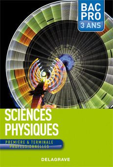 Sciences physiques 1ere et Tle bac professionnelles