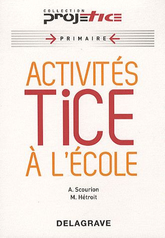 Activités Tice à l'école