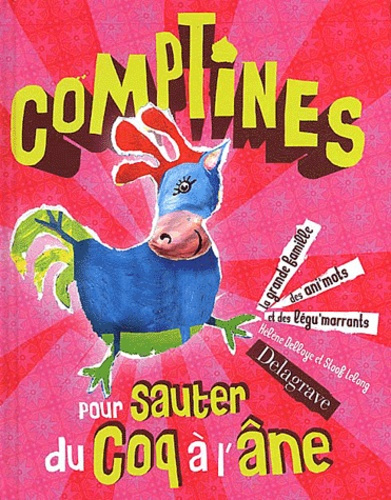 COMPTINES POUR SAUTER DU COQ A L'ANE