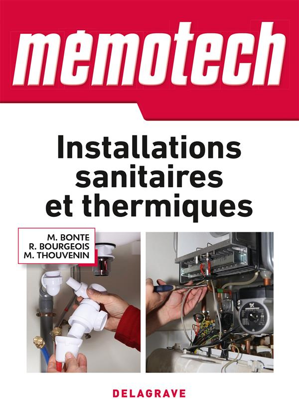Installations sanitaires et thermiques. 3e édition
