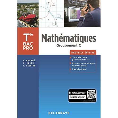 Mathématiques Tle Bac Pro groupement C. Pochette élève, Edition 2018