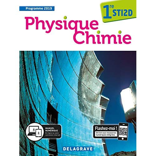 Physique chimie 1re STI2D. Edition 2019