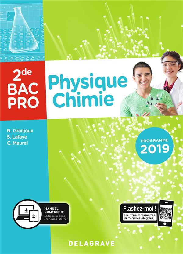 Physique chimie 2de Bac Pro. Edition 2019