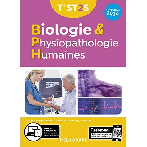 1re ST2S Biologie et physiopathologie humaines. Manuel élève, Edition 2019