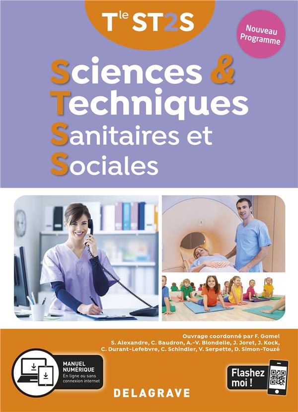 Sciences & techniques sanitaires et sociales Tle ST2S. Manuel élève, Edition 2020