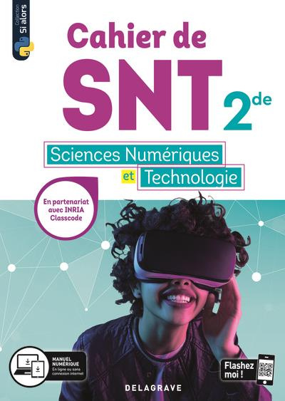 Cahier de SNT sciences numériques et technologie 2de