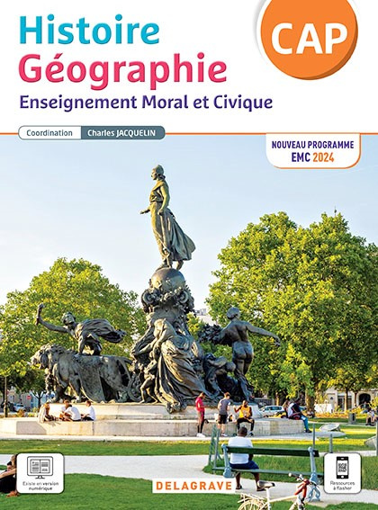 Histoire Géographie Enseignement Moral et Civique CAP. Edition 2024