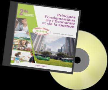 2nde enseignement d'exploration. Principes fondamentaux de l'économie et de la gestion, Edition 2014