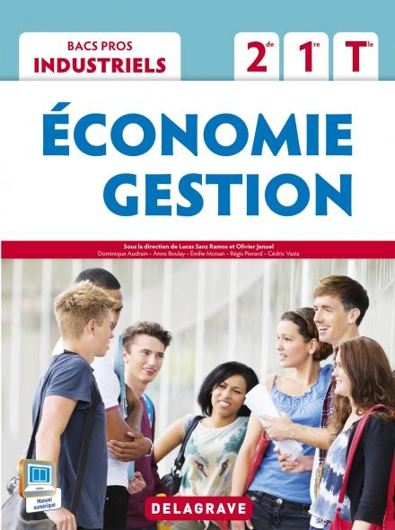 Economie gestion 2de-1e-Tle BAC Pros industriels