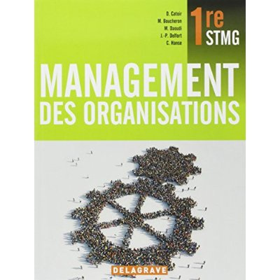 Management des organisations 1re STMG (2012) - manuel élève