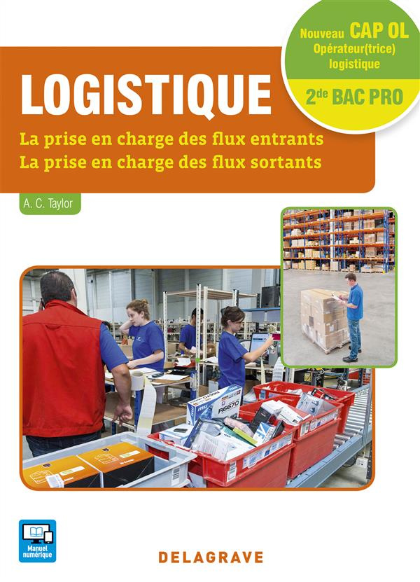 Logistique CAP Opérateur(trice) Logistique et 2de Bac Pro Logistique. Pochette élève, Edition 2016