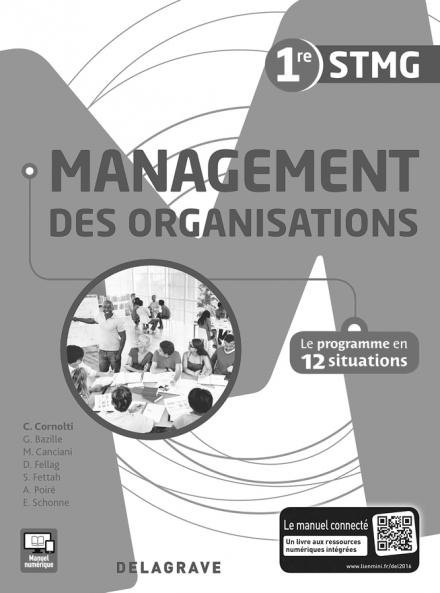 Management des organisations 1re STMG. Livre du professeur