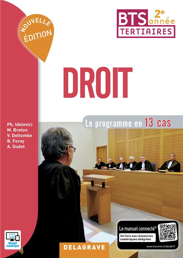 Droit BTS tertiaires 2e année. Le programme en 13 cas
