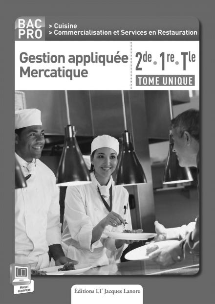 Gestion appliquée Mercatique 2e, 1re, Tle Bac Pro. Livre du professeur