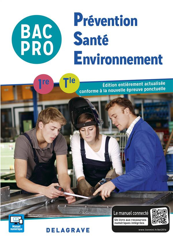 Prévention santé environnement pse 1ere Tle bac pro élève