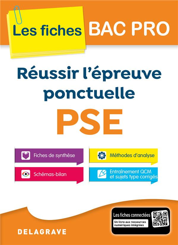Réussir l'épreuve de PSE BAC Pro. Edition 2017