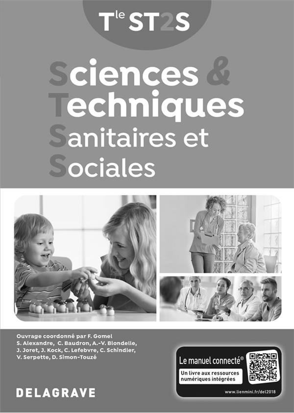 Sciences & techniques sanitaires et sociales Tle ST2S. Livre du professeur, Edition 2018