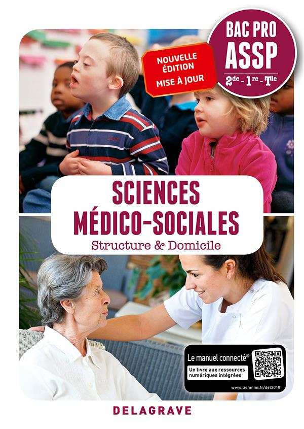 Sciences médico-sociales 2de-1re-Tle Bac Pro ASSP. Pochette élève, Edition 2018