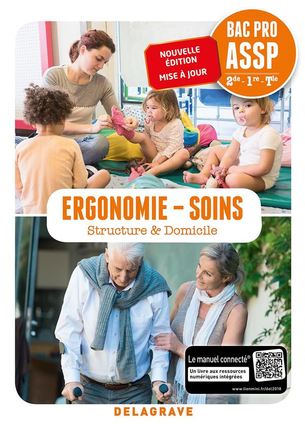 Ergonomie-Soins 2de-1re-Tle Bac Pro ASSP. Pochette élève, Edition 2018