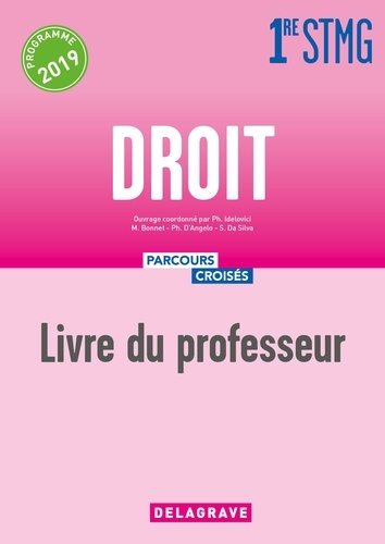 Droit 1re STMG. Livre du professeur, Edition 2019
