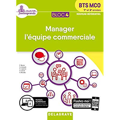 Manager l'équipe commerciale BTS MCO 1re et 2e années. Bloc 4