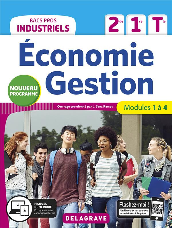 Economie-Gestion 2de, 1re, Tle Bacs pros industriels. Modules 1 à 4, Edition 2020
