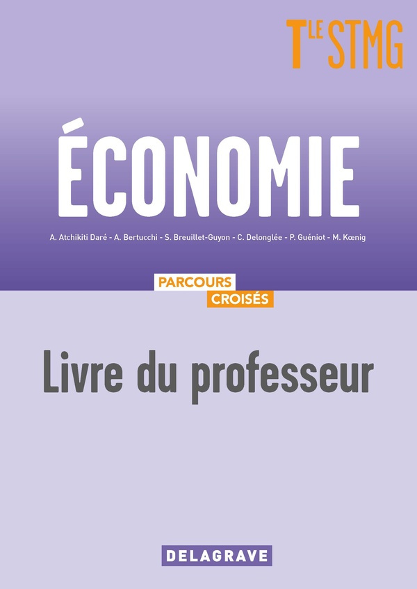 Economie Tle STMG. Livre du professeur, Edition 2020