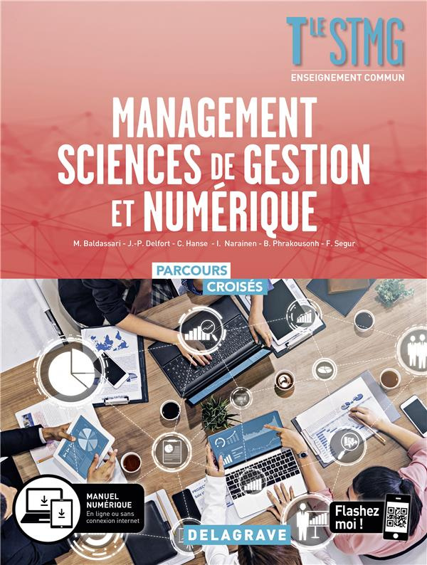 Management, Sciences de gestion et Numérique Tle STMG. Edition 2020