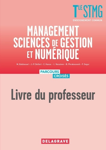 Management Sciences de Gestion et Numérique Tle STMG. Livre du professeur, Edition 2020