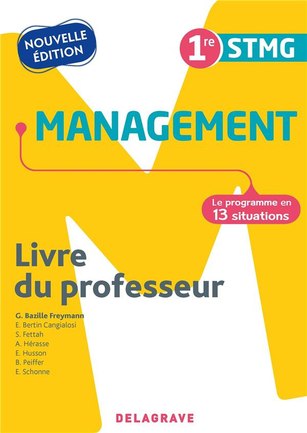 Management 1re STMG (2021) - Pochette - Livre du professeur. 2021
