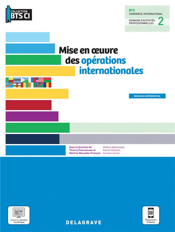 Mise en oeuvre des opérations internationales BTS commerce international. Edition 2021