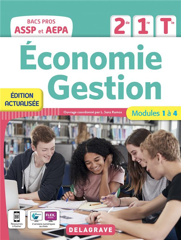 Economie Gestion 2de, 1re, Tle Bacs Pros ASSP et AEPA. Modules 1 à 4, Edition 2022