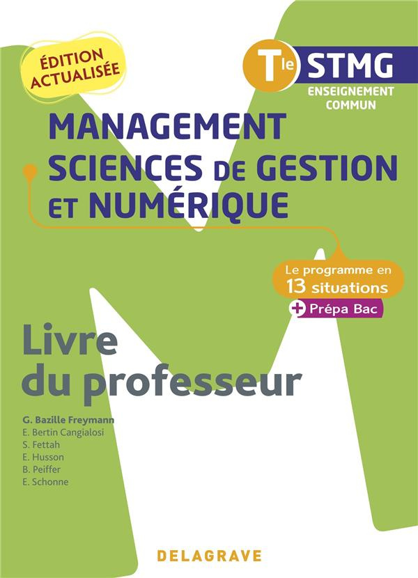 Management, sciences de gestion et numérique Tle STMG. Livre du professeur, Edition 2022